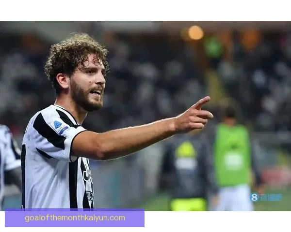 洛卡特利的战术分析：控球能力强，助攻意识突出，球队信赖程度不断提升。